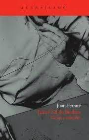 Juan Ferraté, Jaime Gil de Biedma. Cartas y artículos