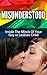 Misunderstood: The Guide to Understanding Your Gay, Lesbian, Bisexual or Transgendered Child