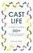 Cast Life: A Parent's Guide to DDH: Developmental Dysplasia of the Hip Explained