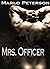 Mrs. Officer