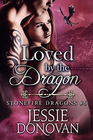 Loved by the Dragon (Stonefire Dragons, #4.5)