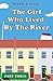 The Girl Who Lived By The River: Part Three