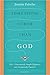 Something other than God by Jennifer Fulwiler