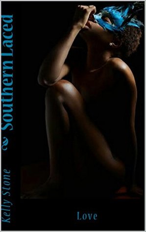 Love (Southern Laced #3)