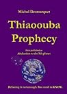 Thiaoouba Prophecy