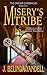Misery's Tribe (The Cadian Chronicles, #5)