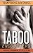 EROTICA: MENAGE EROTICA COLLECTION: Taboo Encounters (CEO Billionaire Menage Romance Collection) (New Adult Erotic Romance Short Stories)