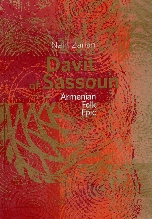 Davit of Sassoun Armenian Folk Epic (English, Eastern Armenian)
