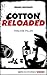 Cotton Reloaded - 38: Tödliche Pillen (German Edition)