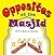 Opposites at the Masjid (At...