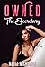 Owned: The Secretary (Bare Body Lust, #1)