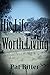 His Life Worth Living