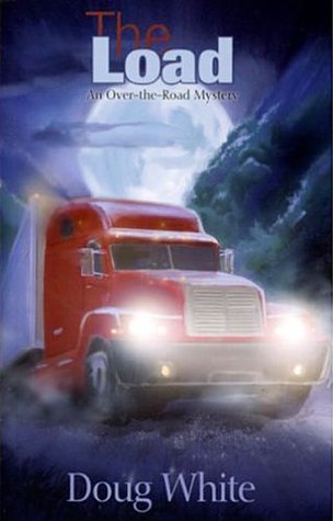 The Load - An Over-the-Road Mystery (The Jake Winters Series Book 1)
