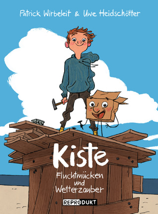 Kiste - Fluchtmücken und Wetterzauber (Kiste, #2)
