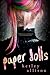 Paper Dolls (Falling Paper, #1)