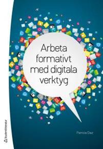 Arbeta formativt med digitala verktyg (Paperback)