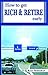 How to Get Rich and Retire Early [Paperback] [Jan 01, 2015] S. G. Raja Sekharan