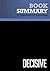 Summary: Decisive: Review and Analysis of the Heaths Brothers' Book