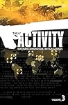 The Activity, Vol. 3