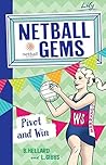 Pivot and Win (Netball Gems #3)