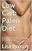 Low Carb Paleo Diet: 30 The...