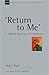 'Return to Me' by Mark J. Boda