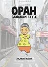 Opah Gangnam Style