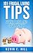101 FRUGAL LIVING TIPS: SPE...