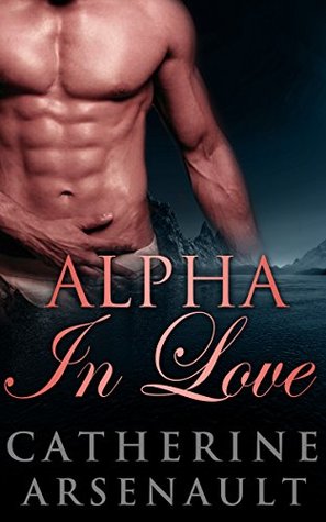 Alpha In Love (Kindle Edition)