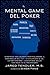 Il Mental Game Del Poker by Jared Tendler