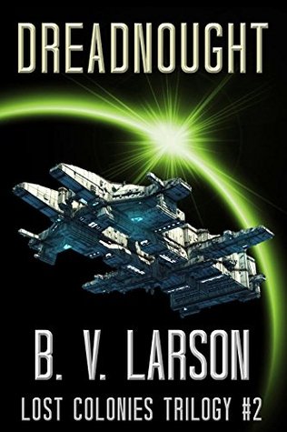Dreadnought (Lost Colonies Trilogy, #2)