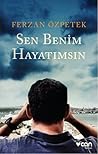 Sen Benim Hayatımsın by Ferzan Özpetek