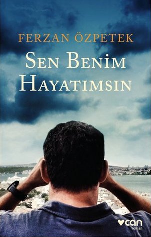 Sen Benim Hayatımsın (Paperback)