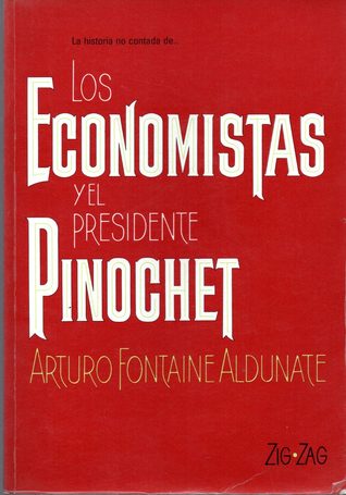 Los economistas y el presidente Pinochet (Unknown Binding)