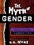 The Myth of Gender: Create your own Identity