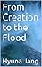 From Creation to the Flood: Christian books
