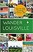 Wander Louisville