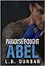 Paradise Fought: Abel (Paradise Duet, #1)