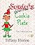 Santa's Gluten Free Cookie Plate: Timeless Traditional Recipes