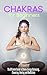 Chakras for Beginners: The ...