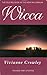 Wicca by Vivianne Crowley