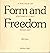 Form and freedom: A dialogu...