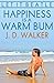 Happiness Is A Warm Bum (Le...