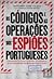 Os Códigos E as Operações dos Espiões Portugueses