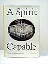 A Spirit Capable:...