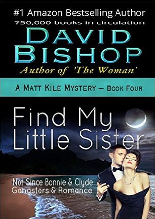 Find My Little Sister (Matt Kile Mystery, #4)