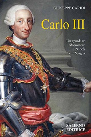 Carlo III (Italian Edition)