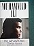 Muhammad Ali: His Life and Times