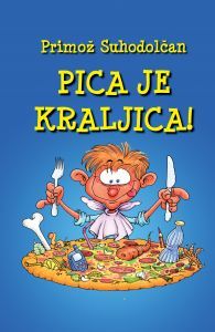 Pica je kraljica! (POZOR! PRAVLJICE! #3)