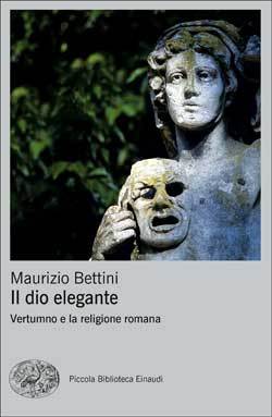 Il dio elegante: Vertumno e la religione romana